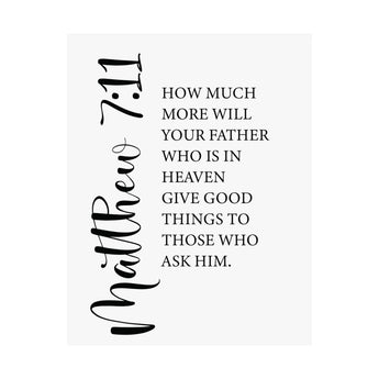Faith Culture - Matthew 7:11 Christian Poster God Gives Good Things Scripture Wall Art 11″ x 14″ Matte