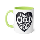 Faith Culture - I Am a Child of God - Christian Coffee Mug, 11oz