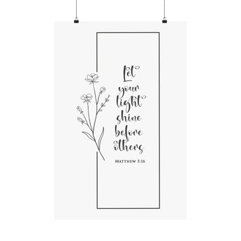 Faith Culture Let Your Light Shine Matthew 5:16 Christian Matte Poster | Minimal Floral Scripture Wall Art Print