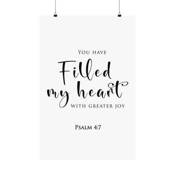 Faith Culture Filled My Heart With Joy Psalm 4:7 Christian Matte Poster | Minimal Typography Scripture Wall Art Print