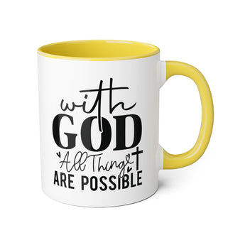 Faith Culture - With God All Things Are Possible - Christian Accent Coffee Mug, 11oz Yellow 11oz