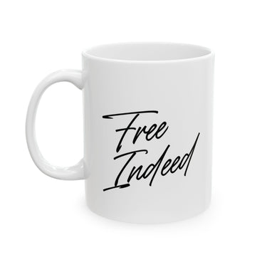 Faith Culture – Free Indeed Christian Mug – John 8:36 Bible Verse Coffee Cup, 11oz & 15oz