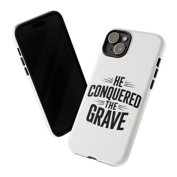 Faith Culture – He Conquered the Grave Christian Tough Phone Case iPhone 15 Plus Glossy