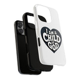 Faith Culture – I Am a Child of God Christian Tough Phone Case