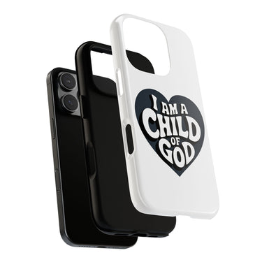 Faith Culture – I Am a Child of God Christian Tough Phone Case