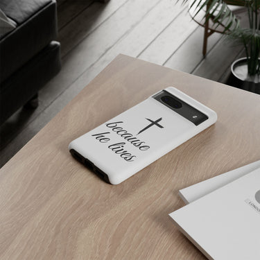 Because He Lives Tough Case