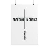 Freedom in Christ Christian Poster | Galatians 5:1 Scripture Wall Art
