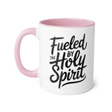 Faith Culture - Fueled by the Holy Spirit - Christian Accent Coffee Mug, 11oz