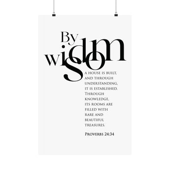 Faith Culture By Wisdom Proverbs 24:34 Christian Matte Poster | Scripture Wall Art Print
