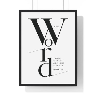 Your Word Is a Lamp framed Bible verse wall art inspired by Psalm 119:105, black frame with black and white scripture typography