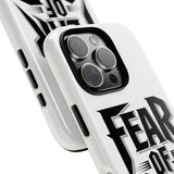 Faith Culture – Fear of God Christian Tough Phone Case