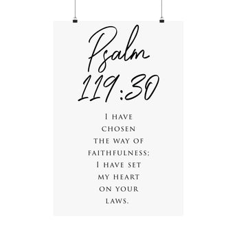 Faith Culture The Way Of Faithfulness Psalm 119:30 Christian Matte Poster | Minimal Typography Scripture Wall Art Print