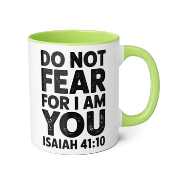 Faith Culture - Do Not Fear, For I Am With You - Isaiah 41:10 - Christian Accent Coffee Mug, 11oz Light Green 11oz