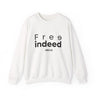 Free Indeed Abstract Christian Sweatshirt | John 8:36 Bible Verse Apparel White