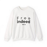 Free Indeed Abstract Christian Sweatshirt | John 8:36 Bible Verse Apparel White