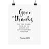 Give Thanks to the Lord Wall Poster | Psalm 107:1 Christian Decor 8" x 10" Matte