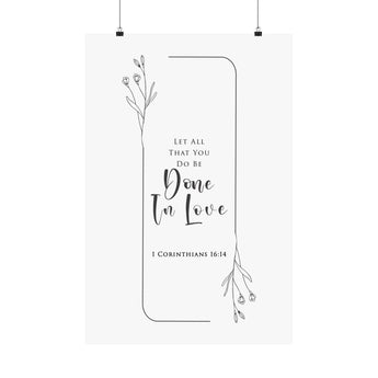 Faith Culture One In Love 1 Corinthians 16:14 Christian Matte Poster | Minimal Floral Scripture Wall Art Print