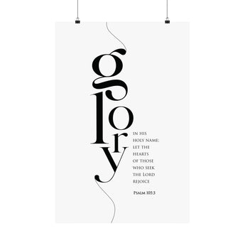 Faith Culture Glory Psalm 105:3 Christian Matte Poster | Minimal Typography Scripture Wall Art Print