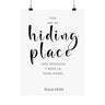 You Are My Hiding Place Wall Poster | Psalm 119:114 Christian Decor 12" x 16" Matte