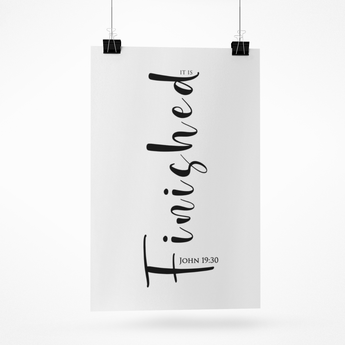 Faith Culture It Is Finished John 19:30 Christian Matte Poster | Minimal Scripture Typography Wall Art Print