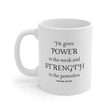 Faith Culture - He Gives Strength to the Weary - Modern Christian Ceramic Coffee Mug (11oz/15oz/20oz