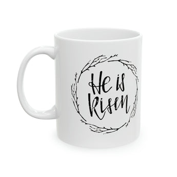 Faith Culture - He is Risen Christian Coffee or Tea Ceramic Mug 11oz