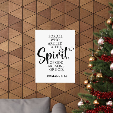 Faith Culture - Romans 8:14 Christian Poster Led by the Spirit Scripture Wall Art