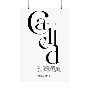 Faith Culture Called Psalm 138:3 Christian Matte Poster | Minimal Typography Scripture Wall Art Print