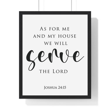 As for Me and My House framed Christian wall art inspired by Joshua 24:15, black frame with black and white scripture typography