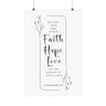 Faith Culture Faith Hope and Love 1 Corinthians 13:13 Christian Matte Poster | The Greatest Is Love Scripture Wall Art Print 20″ x 30″ Matte