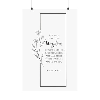 Faith Culture Seek First Matthew 6:33 Christian Matte Poster | Kingdom First Scripture Wall Art Print