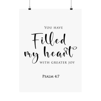 Faith Culture Filled My Heart With Joy Psalm 4:7 Christian Matte Poster | Minimal Typography Scripture Wall Art Print