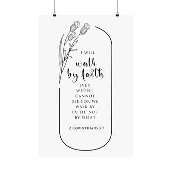 Faith Culture Walk By Faith 2 Corinthians 5:7 Christian Matte Poster | Minimal Floral Scripture Wall Art Print