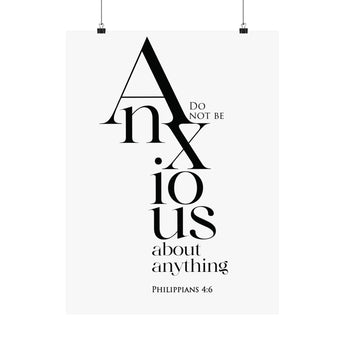 Faith Culture Do Not Be Anxious Philippians 4:6 Christian Matte Poster | Scripture Wall Art Print