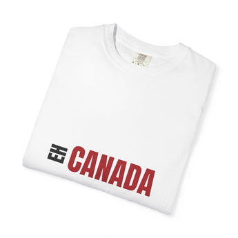 Faith Culture - EH CANADA Unisex T-Shirt – White | Humorous Canadian Heritage Tee White