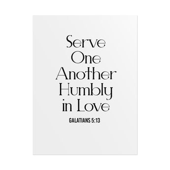Serve One Another Christian wall poster, 18 × 24 inches, inspired by Galatians 5:13