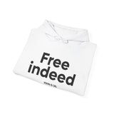 Free Indeed Christian Hoodie | John 8:36 Bible Verse Apparel