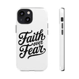 Faith Culture – Faith Over Fear Christian Tough Phone Case