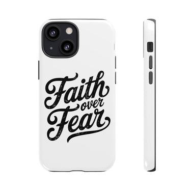 Faith Culture – Faith Over Fear Christian Tough Phone Case
