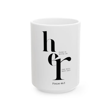 Additional view of the Psalm 46:5 God Is Within Her ceramic mug