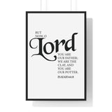 Faith Culture - Isaiah 64:8 Christian Scripture Wall Art Lord You Are Our Potter 24″ x 36″ Black