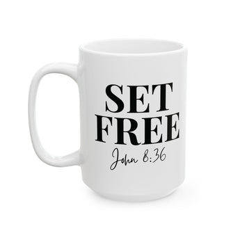 Faith Culture - Set Free John 8:36 Christian Mug, 11oz & 15oz | Bold Bible Verse Coffee Cup 15oz