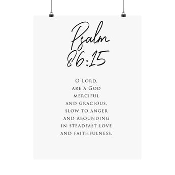 Faith Culture Good Psalm 86:15 Christian Matte Poster | Minimal Typography Scripture Wall Art Print