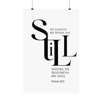 Faith Culture Still Psalm 23:2 Christian Matte Poster | Minimal Typography Scripture Wall Art Print