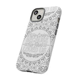 We Love Because He First Loved Us Christian Tough Phone Case