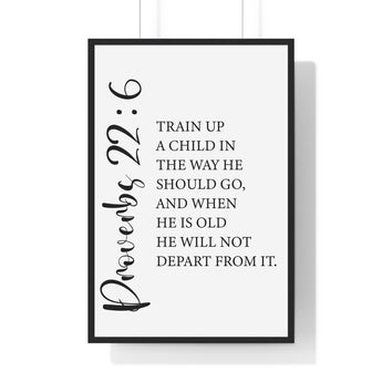 Faith Culture - Proverbs 22:6 Christian Scripture Wall Art Train Up a Child 24″ x 36″ Black