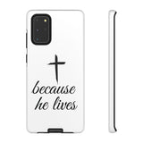 Because He Lives Tough Case Samsung Galaxy S20+ Glossy