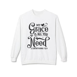 Faith Culture - My Grace Is All You Need Christian Sweatshirt 2 Corinthians 12:9 White