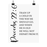 Faith Culture - Train Up a Child Christian Poster Proverbs 22:6 Scripture Wall Art 8" x 10" Matte