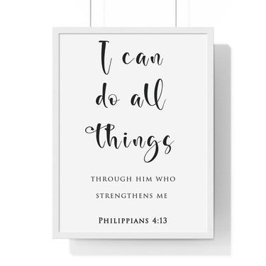 I Can Do All Things framed Bible verse wall art inspired by Philippians 4:13, white frame with black and white scripture typography